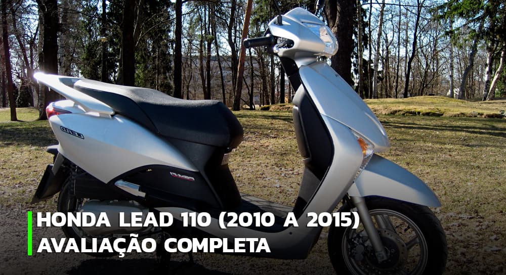 Imagem do post Honda Lead 110 – Avaliação completa por ano/modelo!